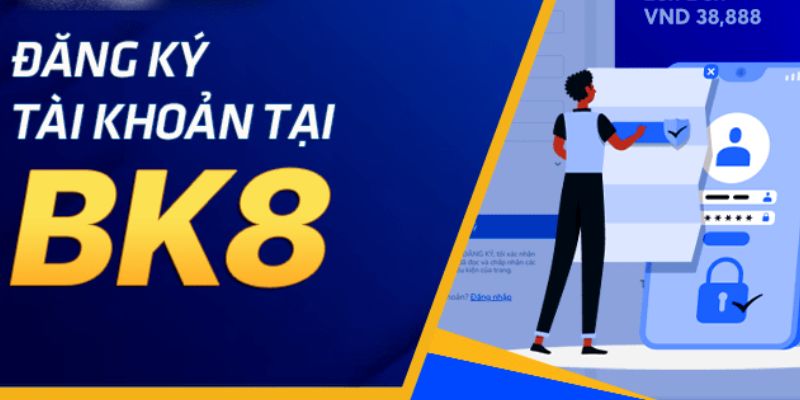 Truy cập trang chủ BK8 để đăng ký tài khoản cá cược