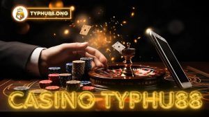 Chiến lược khi chơi casino online tại typhu88.ong