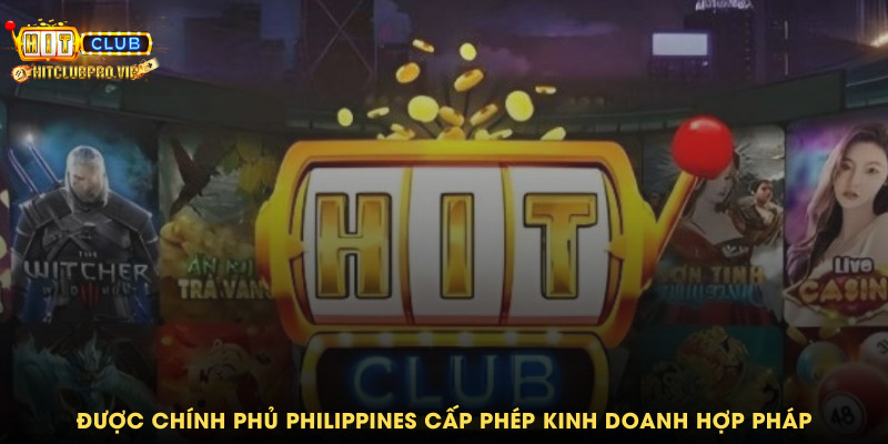 Được chính phủ Philippines cấp phép kinh doanh hợp pháp