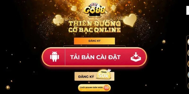 Tải Go88 đơn giản và nhanh chóng nhất